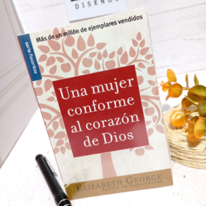 una mujer conforme al corazon de Dios